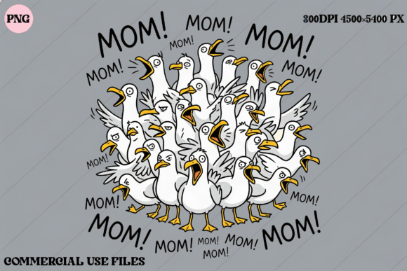 Download Funny Mom Seagulls Calling Mom PNG - Mom Collection