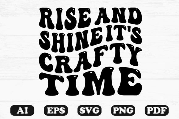 Download Rise and Shine It's Crafty Time Retro W - Craf Collection
